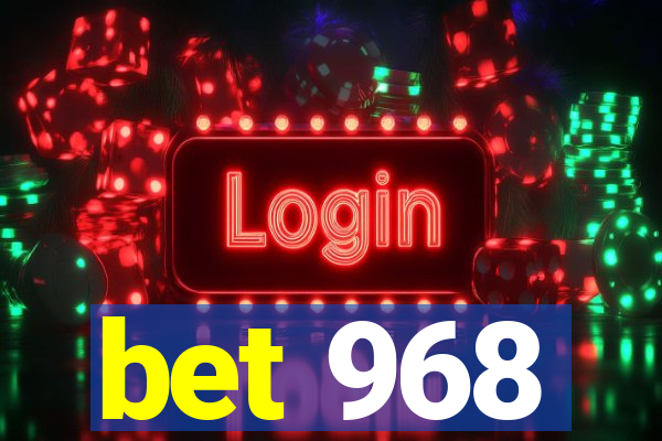 bet 968